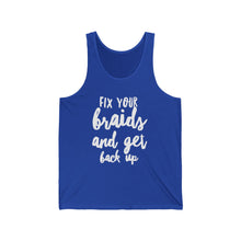 Load image into Gallery viewer, Tank Top - "Fix Your Braids and Get Back Up" Inspirational Fitness Tank