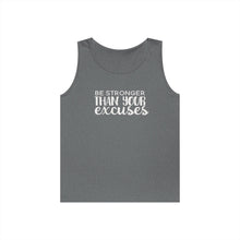 Load image into Gallery viewer, Motivational Tank Top — "Be Stronger Than Your Excuses" Fitness Gym Shirt