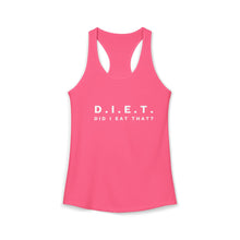Load image into Gallery viewer, Women's Ideal Racerback Tank- "Did I Eat That"