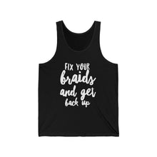 Load image into Gallery viewer, Tank Top - "Fix Your Braids and Get Back Up" Inspirational Fitness Tank