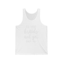 Load image into Gallery viewer, Tank Top - "Fix Your Braids and Get Back Up" Inspirational Fitness Tank