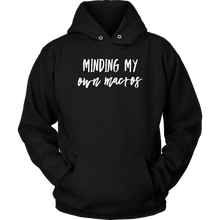 Load image into Gallery viewer, Minding My Own Macros Tees Tanks &amp; Hoodies