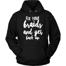 Load image into Gallery viewer, FIX YOUR BRAIDS Tees Tanks &amp; Hoodies