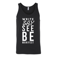 Load image into Gallery viewer, Write Say See Be Manifest Tees Tanks &amp; Hoodies