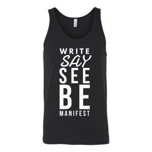 Write Say See Be Manifest Tees Tanks & Hoodies