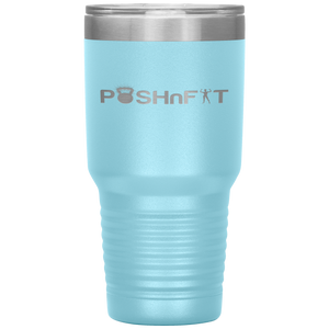 POSHnFIT Signature Collection- 30 oz Tumbler