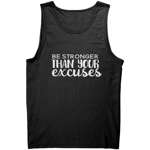 Be Stronger Than Your Excuses-Plus
