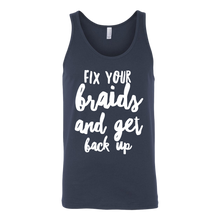 Load image into Gallery viewer, FIX YOUR BRAIDS Tees Tanks &amp; Hoodies