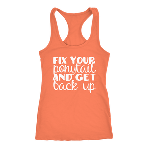 Fix Your Ponytail and Get Back Up Tank