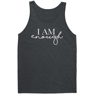 I AM ENOUGH Unisex Tank