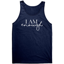 Load image into Gallery viewer, I AM ENOUGH Unisex Tank