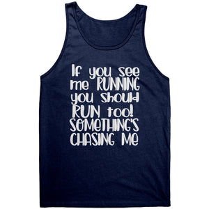 If You See Me Running Tank