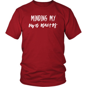 Minding My Own Macros Tees Tanks & Hoodies