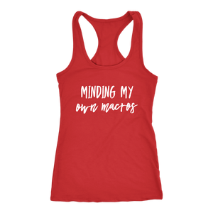 Minding My Own Macros Tees Tanks & Hoodies