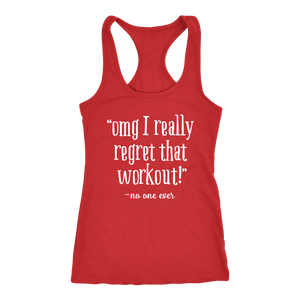 OMG I Really Regret that Work Out