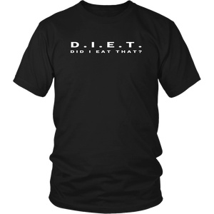 DID I EAT THAT Tees Tanks & Hoodies