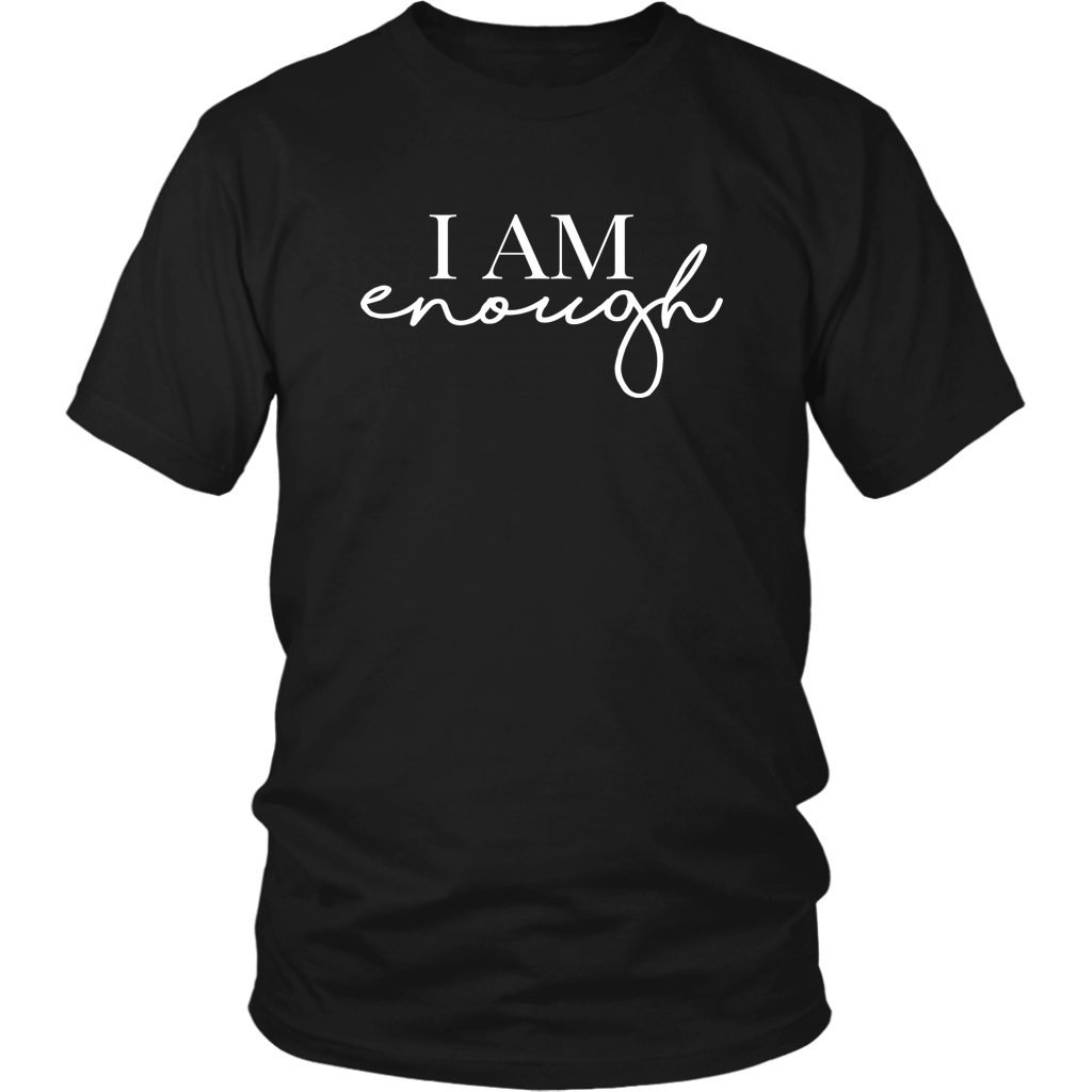 I AM ENOUGH Unisex Tee