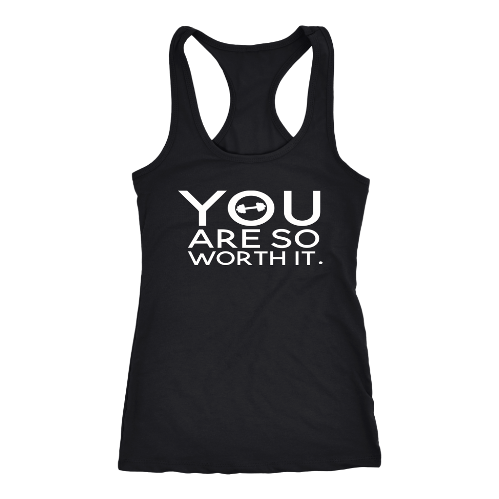You Are So Worth It