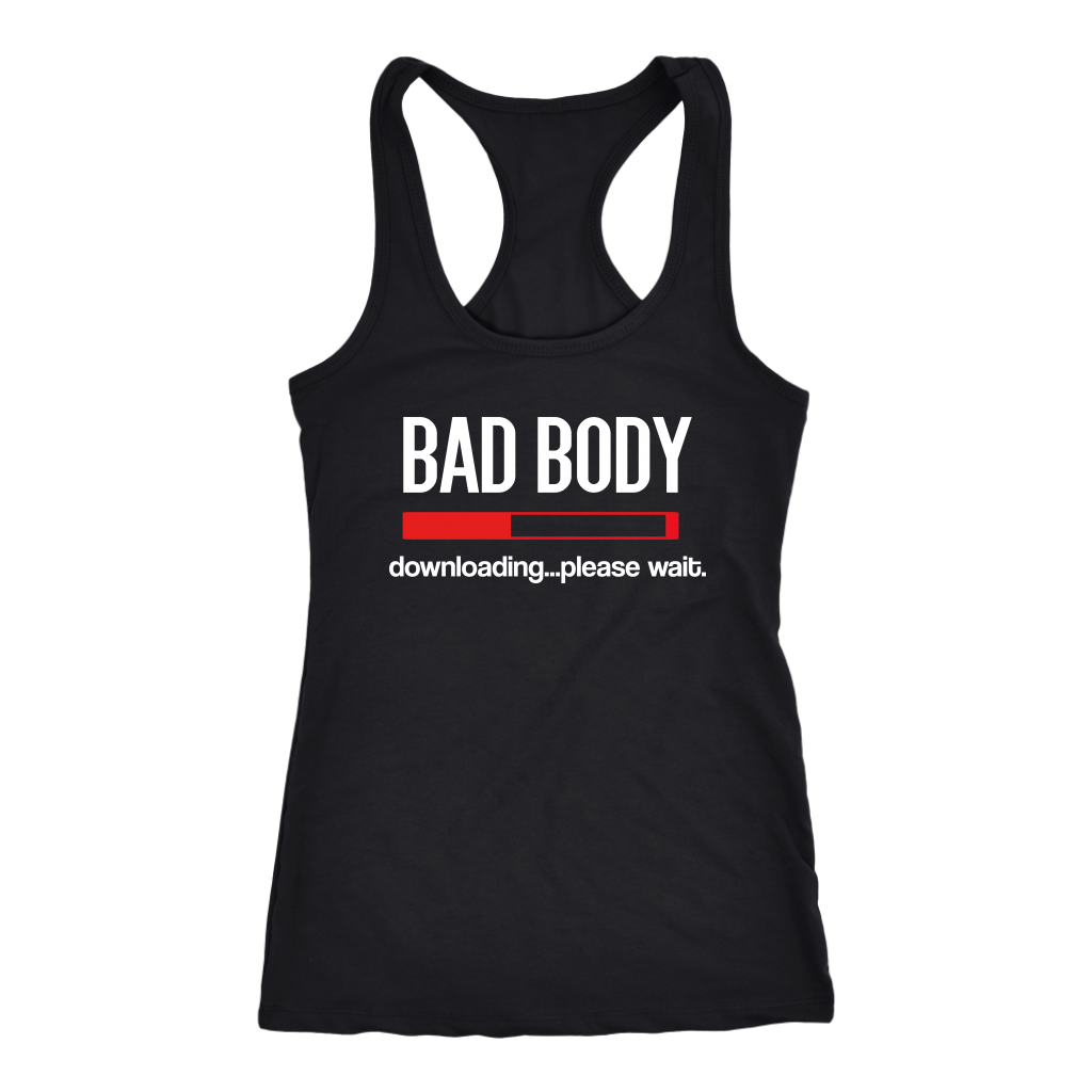 BAD BODY DOWNLOADING