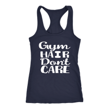 Load image into Gallery viewer, Gym Hair Don&#39;t Care