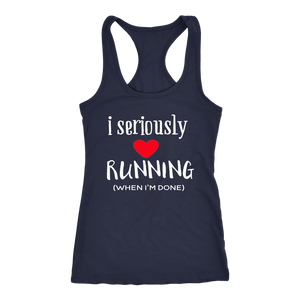 I SERIOUSLY LOVE RUNNING TANK