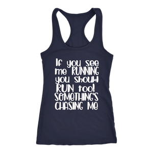 IF YOU SEE ME RUNNING TANK