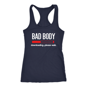 BAD BODY DOWNLOADING
