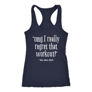 OMG I Really Regret that Work Out