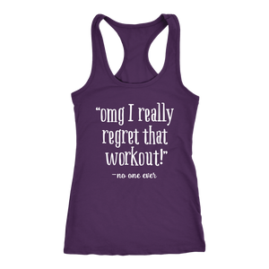 OMG I Really Regret that Work Out